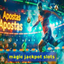 magic jackpot slots